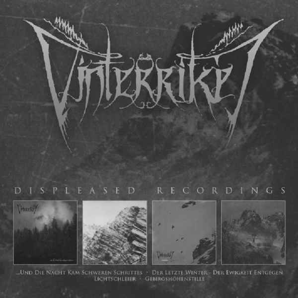 VINTERRIKET / DISPLEASED RECORDINGS