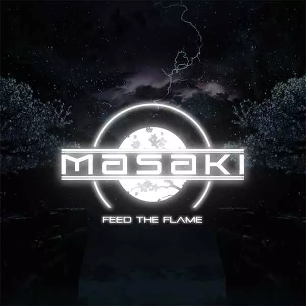 MASAKI (AOR) / FEED THE FLAME