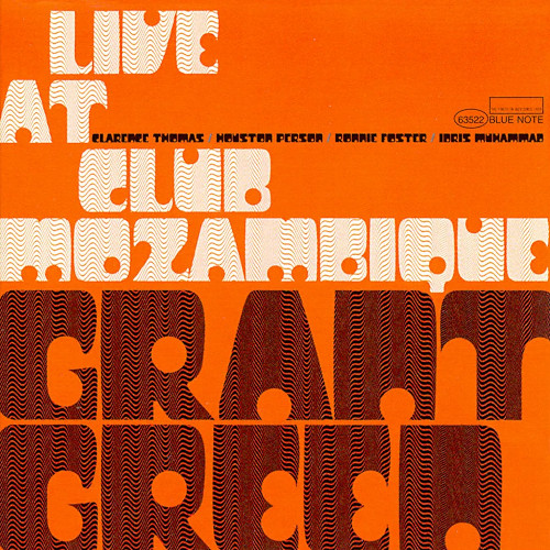 グラント・グリーン / Live At Club Mozambique(2LP/180g)