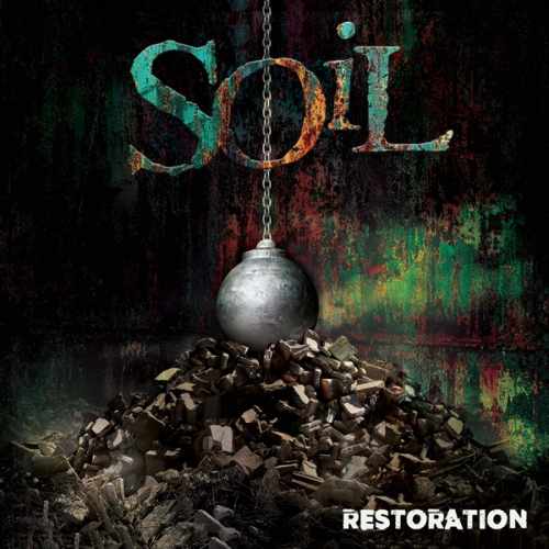 SOIL / ソイル / RESTORATION