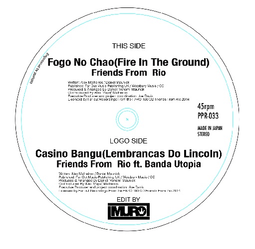 FRIENDS FROM RIO / フレンズ・フロム・リオ / FOGO NO CHAO / CASINO BANGU(LEMBRANCAS DO ED LINCOLN (7")