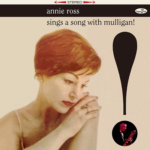 ANNIE ROSS / アニー・ロス / Sings A Song With Mulligan +6 Bonus Tracks(LP)