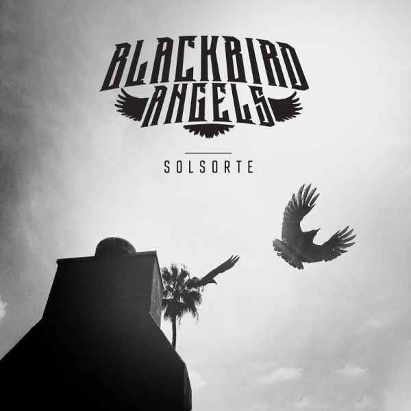 BLACKBIRD ANGELS / SOLSORTE