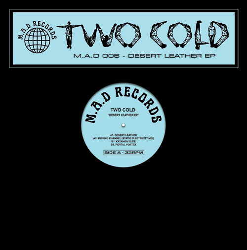TWO COLD / DESERT LEATHER EP