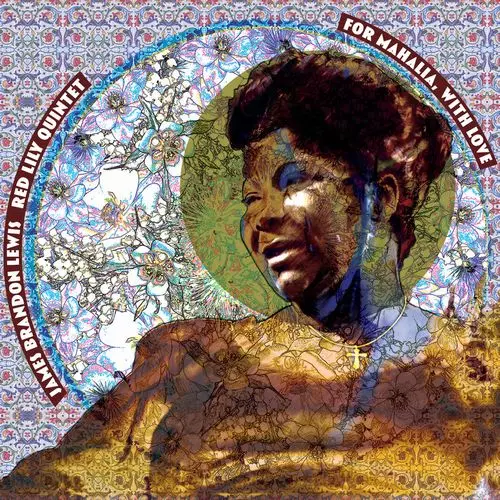 JAMES BRANDON LEWIS / ジェームス・ブランドン・ルイス / For Mahalia, With Love (2LP)