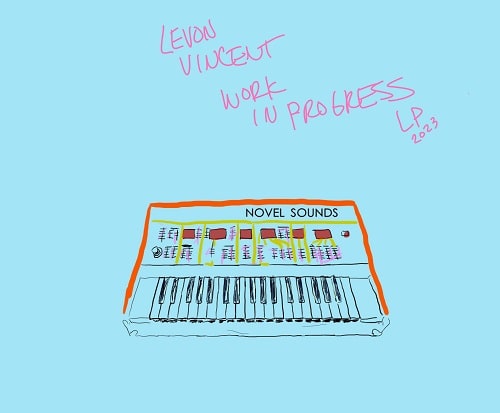 LEVON VINCENT / レヴォン・ヴィンセント / WORK IN PROGRESS