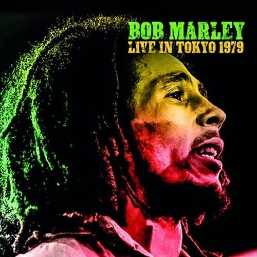 BOB MARLEY (& THE WAILERS) / ボブ・マーリー(・アンド・ザ・ウエイラーズ) / ライヴ・イン・ジャパン 1979