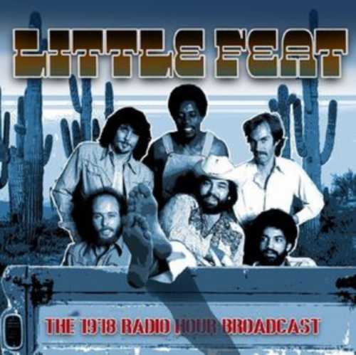 リトル・フィート / THE 1978 RADIO HOUR BROADCAST