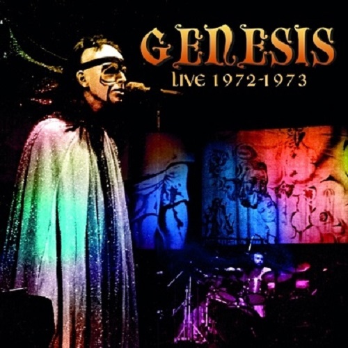 GENESIS / ジェネシス / LIVE 1972-1973 / ライブ 1972-1973