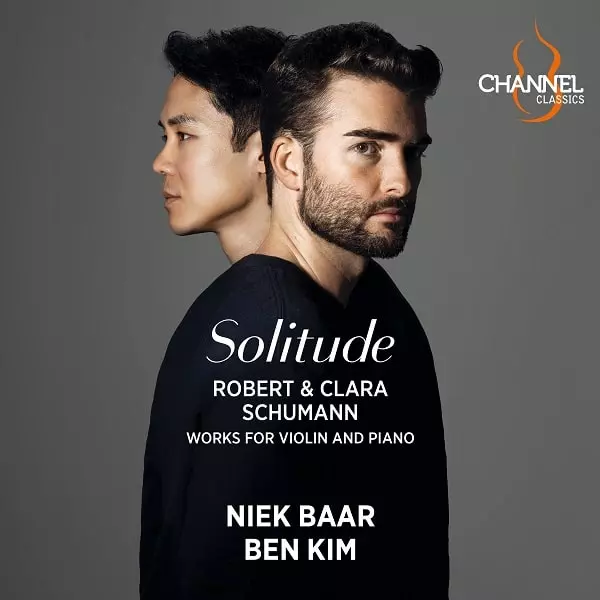 NIEK BAAR / ニーク・バール / SOLITUDE - R&C.SCHUMANN:WORKS FOR VIOLIN AND PIANO