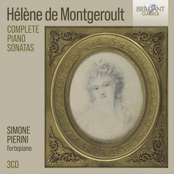 SIMONE PIERINI / シモーネ・ピエリーニ / HELENE DE MONTGEROULT:COMPLETE PIANO SONATAS