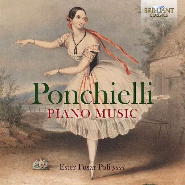 ESTER FUSAR POLI / エステル・フーザル・ポーリ / PONCHIELLI:PIANO MUSIC