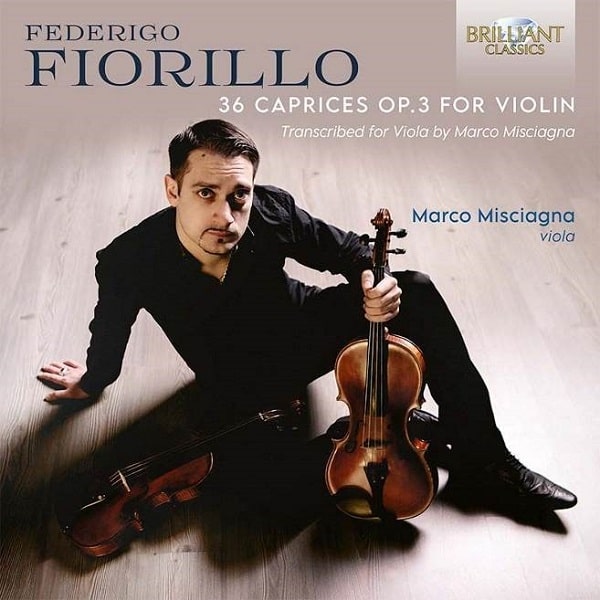 MARCO MISCIAGNA / マルコ・ミシャーニャ / FIORILLO:36 CAPRICES OP.3 FOR VIOLIN - TRANSCRIBED FOR VIOLA