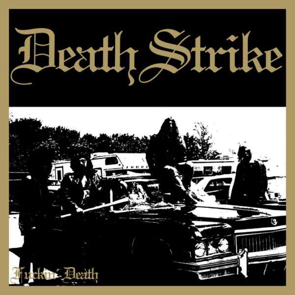 DEATH STRIKE / FUCKIN' DEATH<WHITE VINYL>