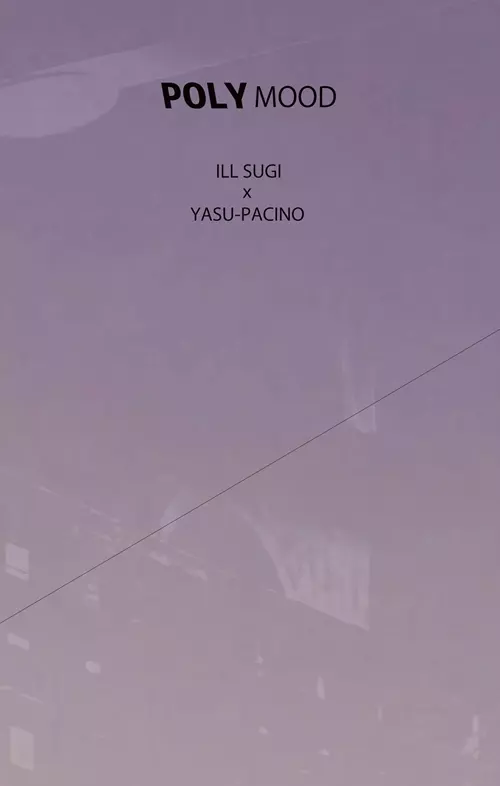 Illsugi x Yasu-Pacino / Polymood "CASSETTE TAPE"