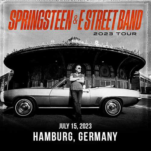 BRUCE SPRINGSTEEN / ブルース・スプリングスティーン / VOLKSPARKSTADION HAMBURG, GERMANY JULY 15, 2023