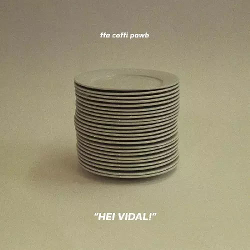 FFA COFFI PAWB / ファー・コーヒー・ポーブ / HEI VIDAL! (COLORED VINYL)