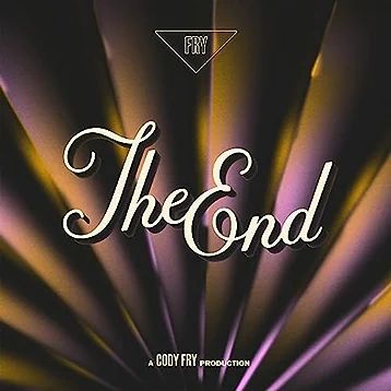 CODY FRY / コーディー・フライ / THE END (CD)
