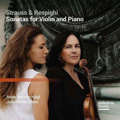 ANNE HARVEY-NAGL / アン・ハーヴィー=ナーグル / STRAUSS&RESPIGHI:SONATAS FOR VIOLIN AND PIANO