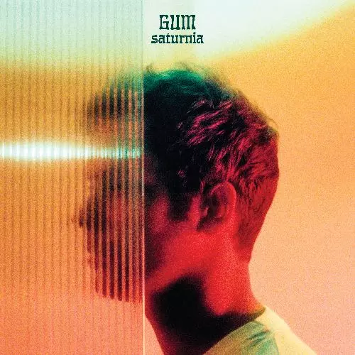GUM / SATURNIA (COLORED VINYL)