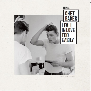 CHET BAKER / チェット・ベイカー / I Fall In Love Too Easily / Music Legends Collection(LP)