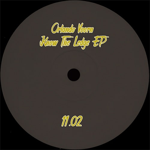 ORLANDO VOORN / オーランド・ブーン / KNOW THE LEDGE EP