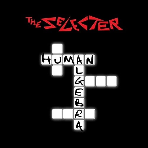 THE SELECTER / セレクター / HUMAN ALGEBRA