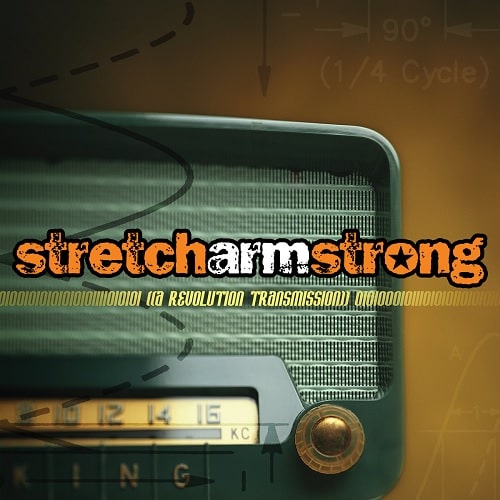 STRETCH ARM STRONG / ストレッチアームストロング / A REVOLUTION TRANSMISSION (LP)