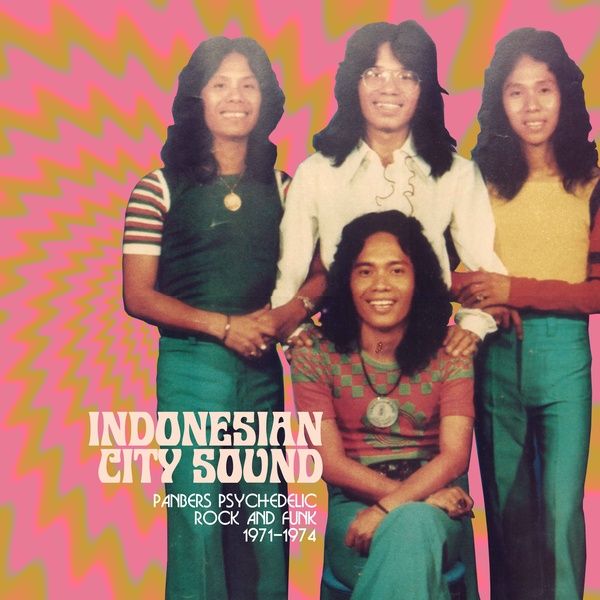 PANBERS / INDONESIAN CITY SOUND: PANBERS' PSYCHEDELIC ROCK AND FUNK 1971-1974 CD