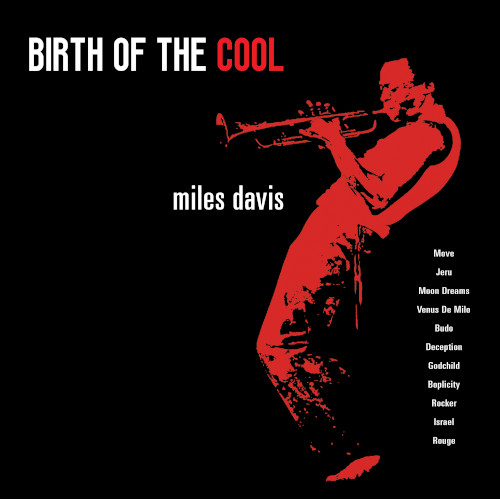 MILES DAVIS / マイルス・デイビス / Birth Of The Cool(LP/180g)
