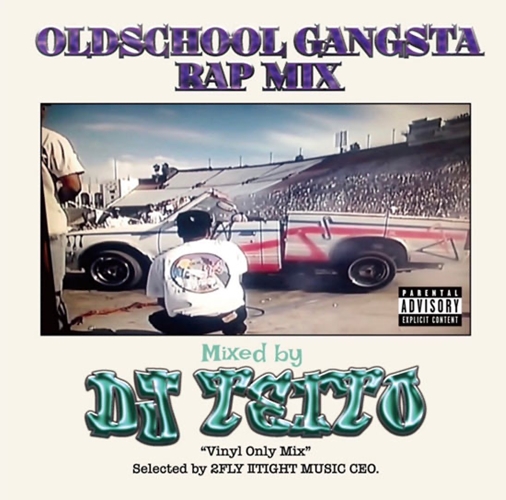 DJ TEITO / OLDSCHOOL GANGSTA RAP MIX VOL.1