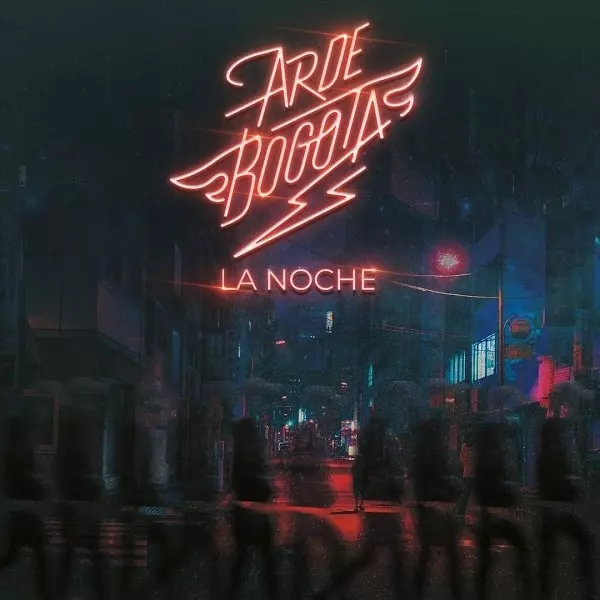 ARDE BOGOTA / アルデ・ボゴタ / LA NOCHE