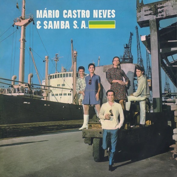 MARIO CASTRO NEVES & SAMBA S.A. / マリオ・カストロ・ネヴィス & サンバ S.A. / MARIO CASTRO NEVES & SAMBA S.A. (LP)