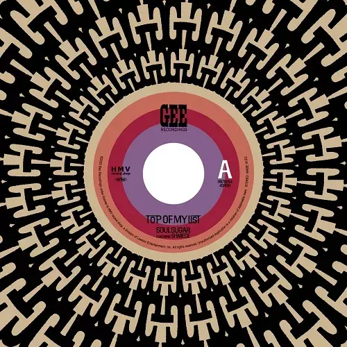 SOUL SUGAR FEATURING SHNIECE / TOP OF MY LIST