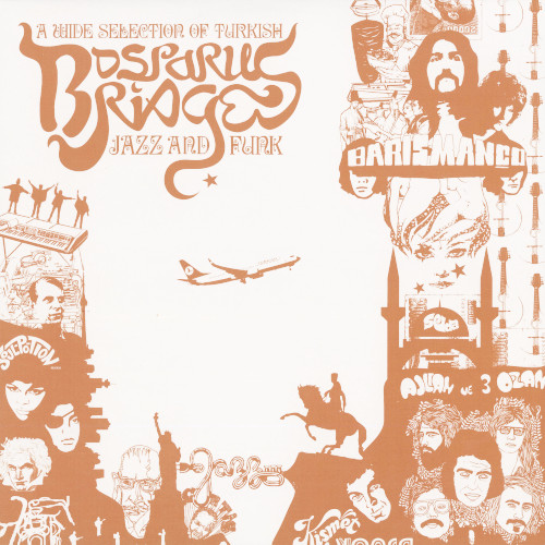 V.A. (BOSPORUS BRIDGES) / オムニバス / BOSPORUS BRIDGES: A WIDE SELECTION OF TURKISH JAZZ AND FUNK (1968-1978) LP