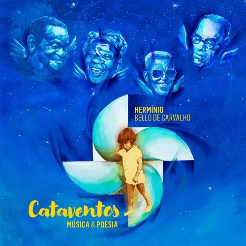 HERMINIO BELLO DE CARVALHO / エルミニオ・ベロ・ヂ・カルヴァーリョ / CATAVENTOS