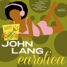 JOHN LANG / Earotica