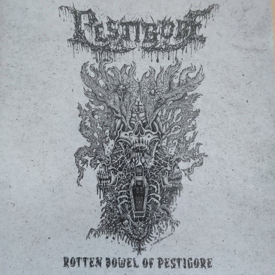 PESTIGORE / ROTTEN BOWEL OF PESTIGORE
