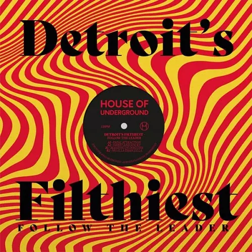 DETROIT'S FILTHIEST / デトロイツ・フィルシエスト / FOLLOW THE LEADER EP