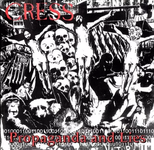 CRESS / クレス / PROPAGANDA AND LIES