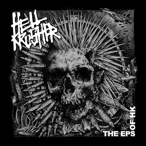 HELLKRUSHER / THE EPS OF HK