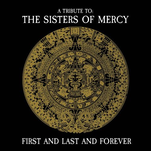 V.A. / FIRST & LAST & FOREVER - TRIBUTE TO THE SISTERS OF MERCY (CD)
