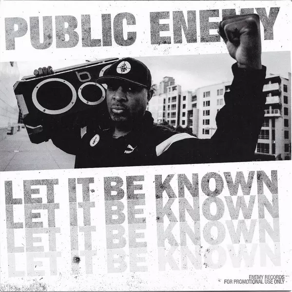 PUBLIC ENEMY / ENEMY RADIO / LET IT BE KNOWN / THESE ARE THE BREAKS (ODE TO SPECTRUM CITY)