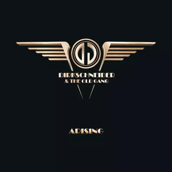 DIRKSCHNEIDER & THE OLD GANG / ダークシュナイダー&ジ・オールドギャング / ARISING / アライジング