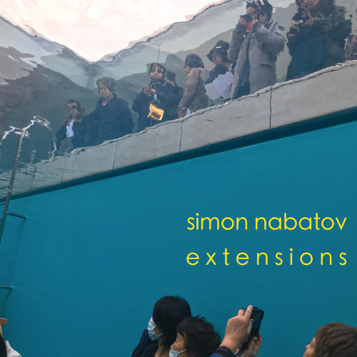 SIMON NABATOV / Extensions