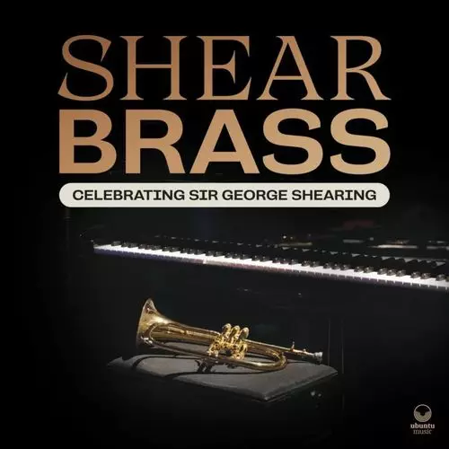 SHEAR BRASS / CELEBRATING SIR GEORGE SHEARING(LP)