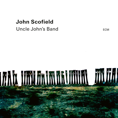 JOHN SCOFIELD / ジョン・スコフィールド / Uncle John’s Band(2LP)