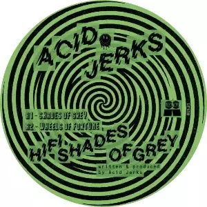 ACID JERKS / HIFI SHADES OF GREY