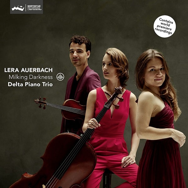 DELTA PIANO TRIO / デルタ・ピアノ・トリオ / AUERBACH:MILKING DARKNESS