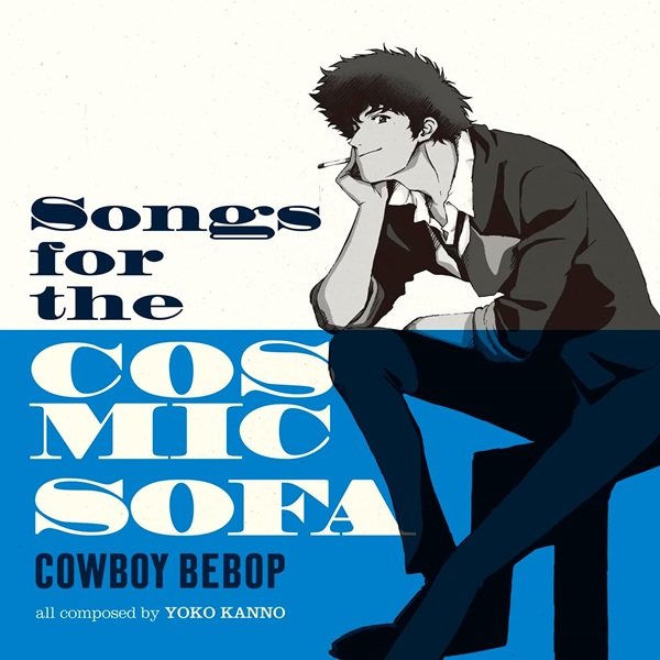 SEATBELTS / シートベルツ / Songs for the Cosmic Sofa COWBOY BEBOP(LP)